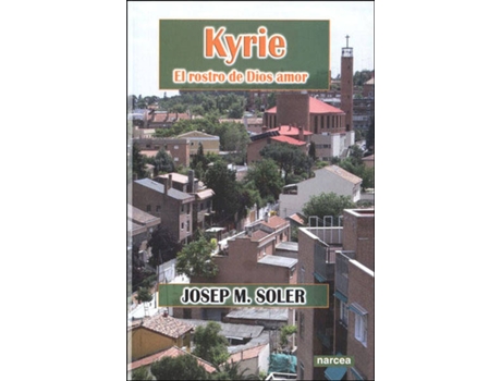 Livro Kyrie Rostro Dios Amor de Josep M. Soler (Espanhol)