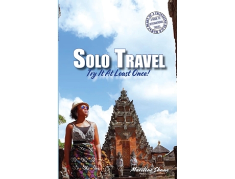 Livro Solo Travel Try It At Least Once! De Marilene Shane (inglês)