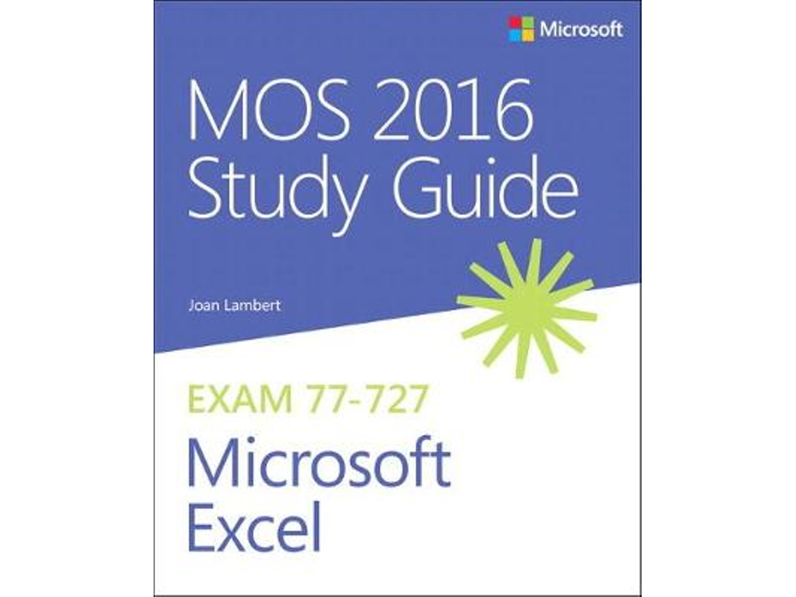 Livro mos 2016 study guide for microsoft excel de joan lambert (inglês)