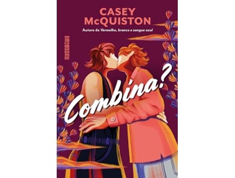 Livro Combina? de Casey McQuiston (Português)