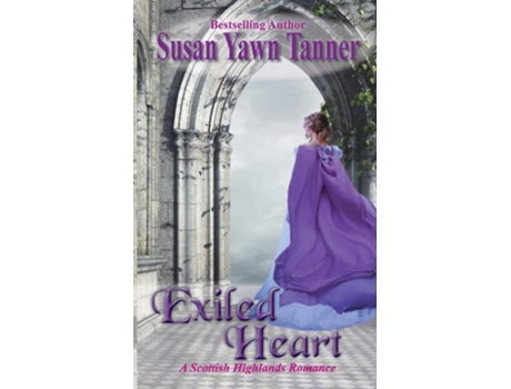 Livro Exiled Heart De Susan Yawn Tanner (inglês)