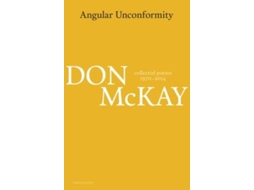 Livro Angular Unconformity De Don Mckay (inglês)