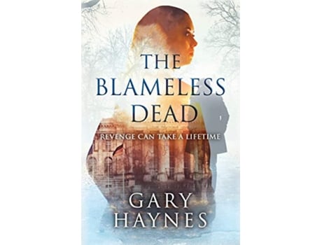 Livro The Blameless Dead de Gary Haynes (Inglês)