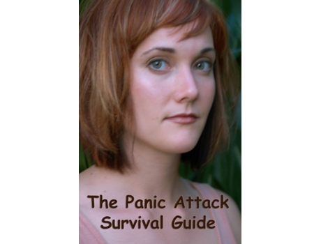 Livro Panic Attack Survival Guide Christine Maynard, Julia Higginbotham (Inglês)