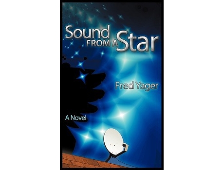Livro Sound from a Star de Fred Yager (Inglês)