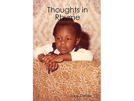 Livro Thoughts in Rhyme de Louis Cecile (Inglês)