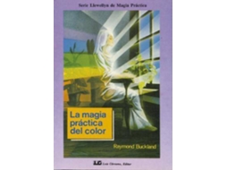 Livro Magia Práctica Del Color, La de Raymond Buckland (Espanhol)