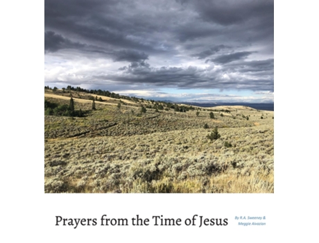 Livro Prayers from the Time of Jesus de RA Sweeney (Inglês)