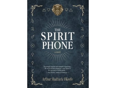 Livro The Spirit Phone De Arthur Shattuck O'keefe (inglês - Capa Dura)
