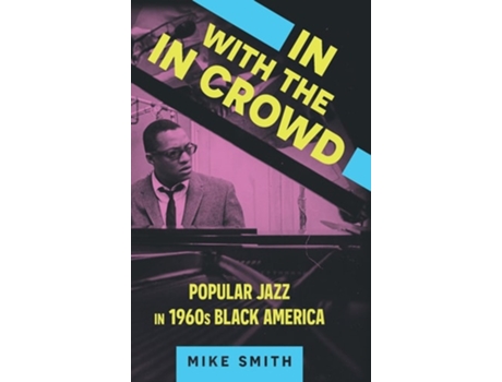 Livro In with the In Crowd de Mike Smith (Inglês - Capa Dura)