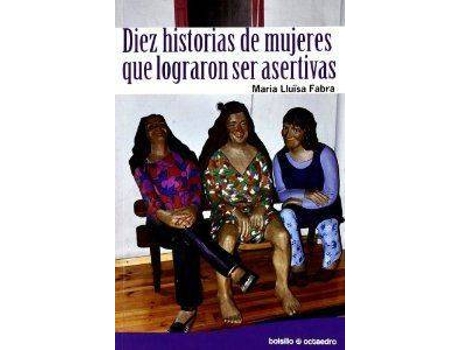 Livro Diez Historias De Mujeres Que Lograron Ser Asertivas Bol-22