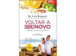 Livro Voltar a Ser Novo de Luis Romariz (Português)