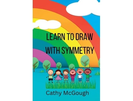 Livro Learn To Draw With Symmetry De Cathy Mcgough (inglês)