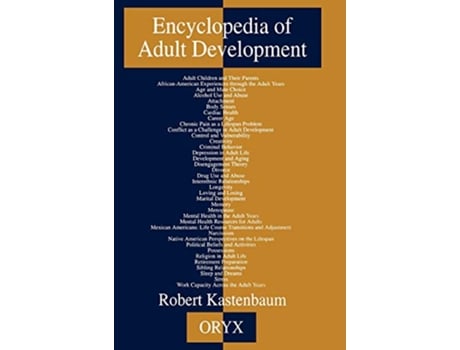 Livro Encyclopedia of Adult Development de Robert Kastenbaum (Inglês)