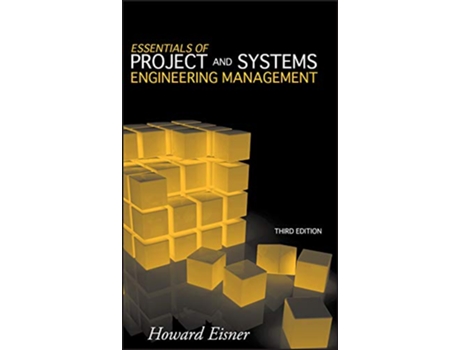 Livro Essentials of Project and Systems Engineering Management de Howard Eisner (Inglês)
