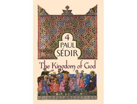 Livro The Kingdom of God de Paul Sedir (Inglês - Capa Dura)