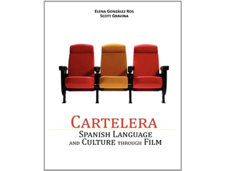 Livro Cartelera Spanish Language and Culture through Film Spanish Edition de Elena González Ros e Scott Gravina (Espanhol)