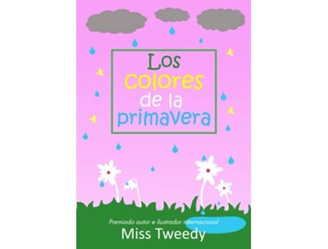 Livro Los colores de la primavera colores español Spanish Edition de Miss Tweedy (Espanhol)