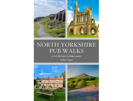 Livro North Yorkshire Pub Walks de Vurgest e Nathan (Inglês)
