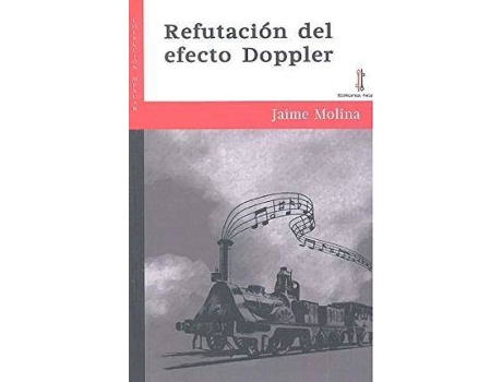 Livro Refutación del efecto Doppler de Jaime Molina (Espanhol)