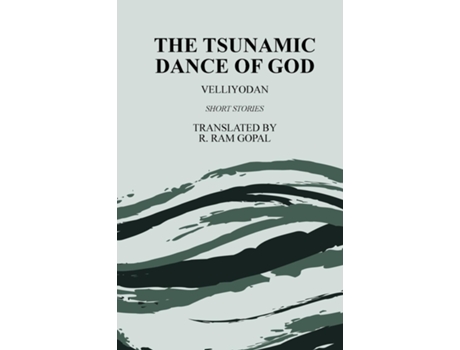 Livro The Tsunamic Dance of God de Velliyodan (Inglês)
