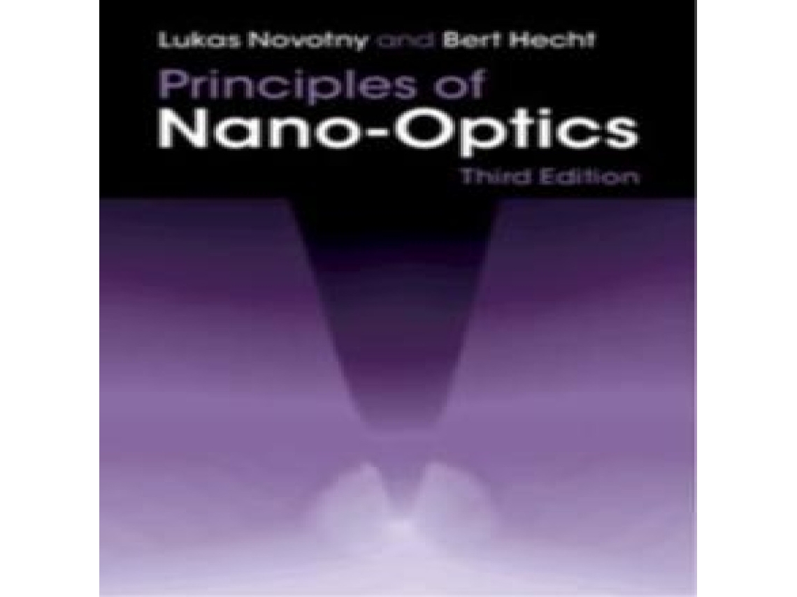 Livro Principles of Nano-Optics de Lukas Novotny (Inglês)