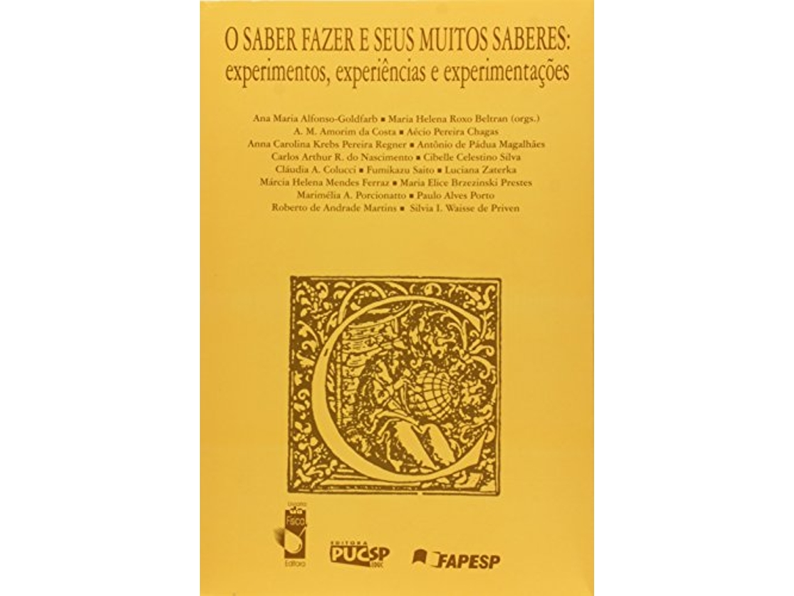 Livro Saber Fazer E Seus Muitos Saberes, O de Ana Maria Alfonso-Goldfarb (Português)