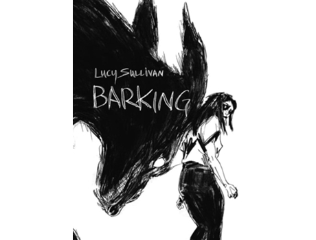 Livro Barking de Lucy Sullivan (Inglês - Capa Dura)