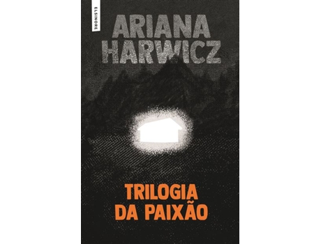 Livro Trilogia da Paixão de Ariana Harwicz (Português)
