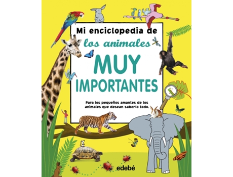 Livro Mi Enciclopedia De Los Animales Muy Importantes de VVAA (Espanhol)