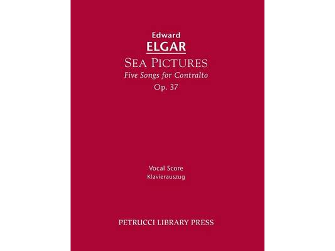 Livro sea pictures, op.37 de edward elgar (inglês)