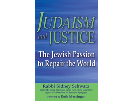 Livro Judaism And Justice De Rabbi Sidney Schwarz (inglês - Capa Dura)