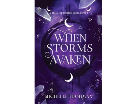 Livro When Storms Awaken de Michelle Frohman (Inglês)