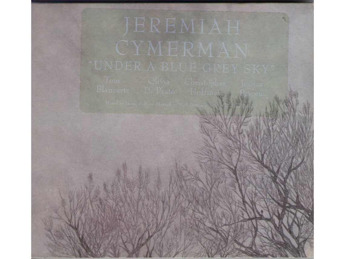 CD Jeremiah Cymerman - Under A Blue Grey Sky