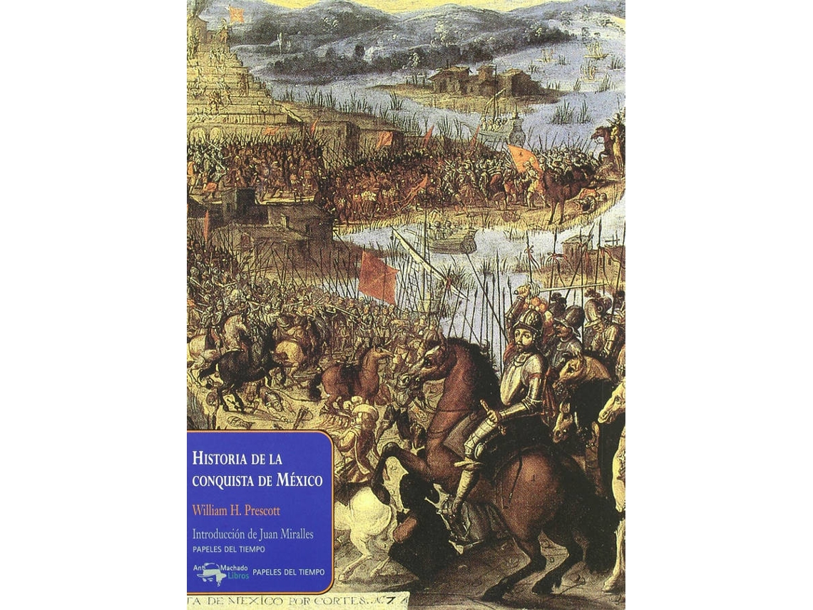 Livro Historia De La Conquista De Mexico de William H Prescott (Espanhol)
