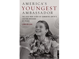 Livro Americas Youngest Ambassador de Lena Nelson (Inglês - Capa Dura)