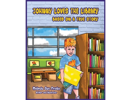 Livro JOHNNY LOVES THE LIBRARY BASED ON A TRUE STORY de Melinda Sue Priebe (Inglês)