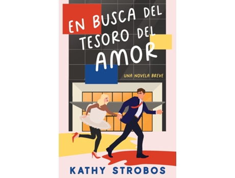 Livro En Busca del Tesoro del Amor de Kathy Strobos (Inglês)