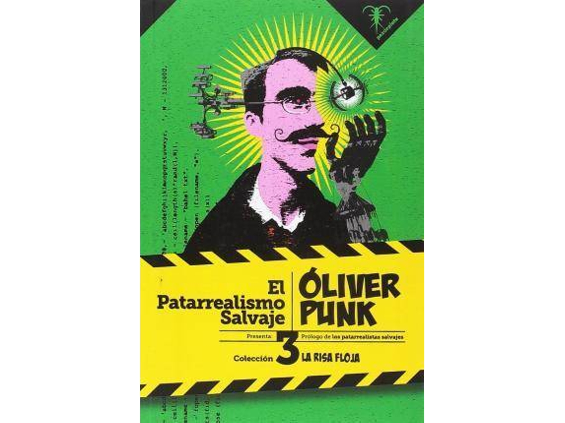 Livro Óliver Punk de El Patarrealismo Salvaje (Espanhol)