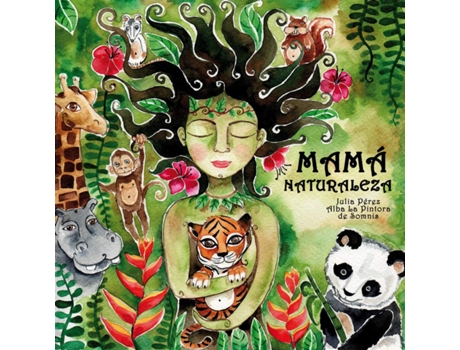 Livro Mamá Naturaleza de Julia María Pérez Villegas (Espanhol)