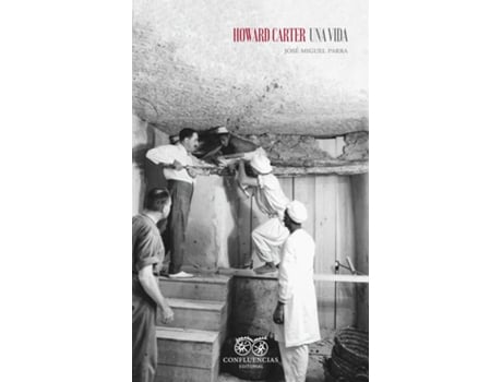 Livro Howard Carter de Parra José Miguel (Espanhol)