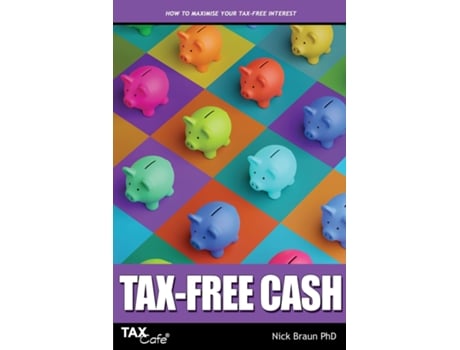 Livro Tax-Free Cash de Nick Braun (Inglês)