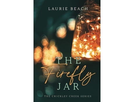 Livro The Firefly Jar de Laurie Beach (Inglês)