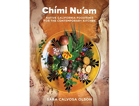 Livro Chimi Nuam de Sara Calvosa Olson (Inglês - Capa Dura)