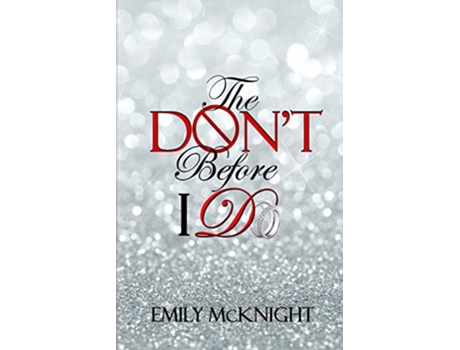 Livro The Dont Before I Do de Emily McKnight (Inglês)