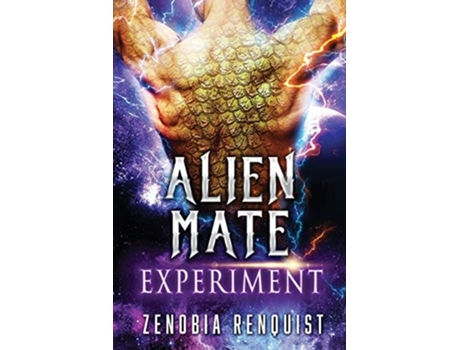 Livro Alien Mate Experiment De Zenobia Renquist (inglês)