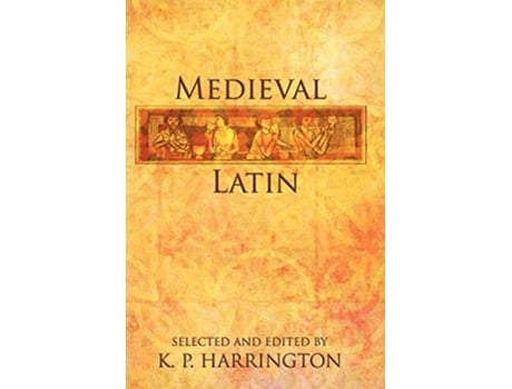 Livro Medieval Latin de K P Harrington (Inglês)