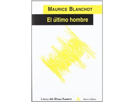 Livro El Último Hombre de Maurice Blanchot (Espanhol)