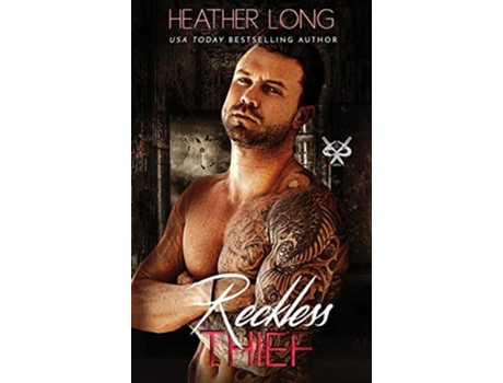 Livro Reckless Thief de Heather Long (Inglês - Capa Dura)