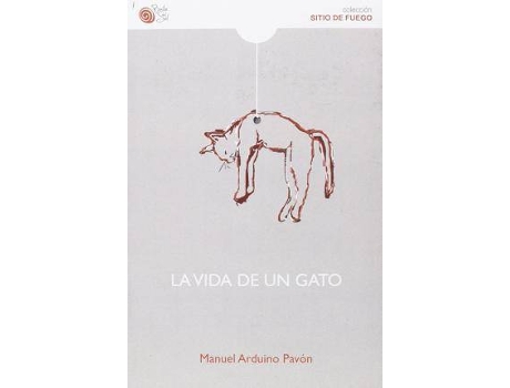 Livro La vida de un gato de Manuel Arduino Pavón (Espanhol)